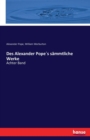 Des Alexander Popes sammtliche Werke : Achter Band - Book