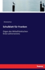 Schulblatt fur Franken : Organ des Mittelfrankischen Kreis-Lehrervereins - Book