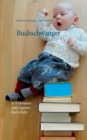 Buchschwanger - Book