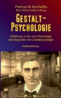 Gestalt-Psychologie : Einfuhrung in die neue Psychologie vom Begrunder der Gestaltpsychologie - Book