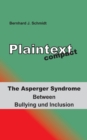 Plaintext compact. The Asperger Syndrome : Between Bullying and Inclusion - Book