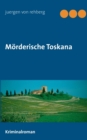 Moerderische Toskana - Book