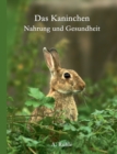 Das Kaninchen - Nahrung Und Gesundheit - Book