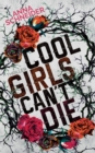 Cool Girls Can't Die - Book