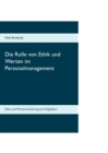 Die Rolle von Ethik und Werten im Personalmanagement - Book