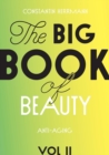 The Big Book of Beauty Vol.2 : Anti-Aging - Book