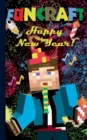 Funcraft - Happy New Year to all Minecraft Fans! (unofficial Notebook) : Notebook and gift card in one piece, greeting card, notepad, tablet, scratch pad, pad, gift booklet, birthday, christmas, New Y - Book