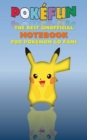 Pokefun - The best unofficial Notebook for Pokemon GO Fans : notebook, notepad, tablet, scratch pad, pad, gift booklet, Pokemon GO, Pikachu, birthday, christmas - Book
