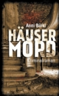 Hausermord : Ein Fall fur Wolf Nowak - Book