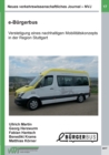 Neues verkehrswissenschaftliches Journal - Ausgabe 17 : e-Burgerbus: Verstetigung eines nachhaltigen Mobilitatskonzepts in der Region Stuttgart - Book