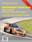 Basiswissen Rundstrecken-Rennsport : Motorsport Know How - Book