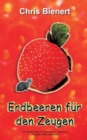 Erdbeeren Fur Den Zeugen - Book