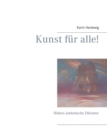 Kunst fur alle! : Hitlers asthetische Diktatur - Book