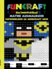 Funcraft - Das Inoffizielle Mathe Ausmalbuch : Superhelden Im Minecraft Skin (Cover Batman) - Book