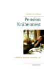 Pension Krahennest : Gefuhle werden niemals alt - Book