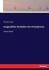 Ausgewahlte Komoedien des Aristophanes : Vierter Band - Die Voegel - Book