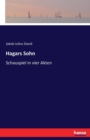 Hagars Sohn : Schauspiel in vier Akten - Book