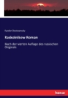 Raskolnikow Roman : Nach der vierten Auflage des russischen Originals - Book