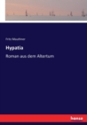 Hypatia : Roman aus dem Altertum - Book