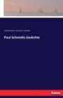 Paul Schmidts Gedichte - Book