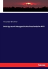 Beitrage zur Kulturgeschichte Russlands im XVII - Book