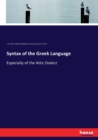 Syntax of the Greek Language : Especially of the Attic Dialect - Book