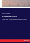 Schopenhauer-Lexikon : Erster Band.: Ein philosophisches Woerterbuch - Book