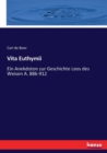 Vita Euthymii : Ein Anekdoton zur Geschichte Leos des Weisen A. 886-912 - Book