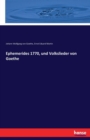 Ephemerides 1770, Und Volkslieder Von Goethe - Book