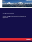 Lehrbuch der allgemeinen pathologischen Anatomie und Pathogenese : 1. Band - Book
