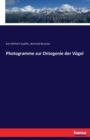 Photogramme Zur Ontogenie Der Voegel - Book