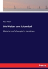 Die Weiber von Schorndorf : Historisches Schauspiel in vier Akten - Book