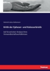 Kritik der Epheser- und Kolosserbriefe : Auf Grund einer Analyse ihres Verwandtschaftsverhaltnisses - Book