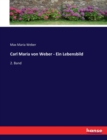 Carl Maria von Weber - Ein Lebensbild : 2. Band - Book