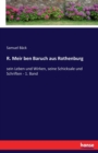 R. Meir ben Baruch aus Rothenburg : sein Leben und Wirken, seine Schicksale und Schriften - 1. Band - Book