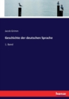 Geschichte der deutschen Sprache : 1. Band - Book