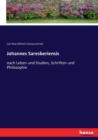 Johannes Saresberiensis : nach Leben und Studien, Schriften und Philosophie - Book