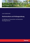 Rechtsstudium und Prufungsordnung : Ein Beitrag zur Preussischen und Deutschen Rechtsgeschichte - Book
