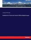 Handbuch der Theorie der linearen Differentialgleichungen - Book