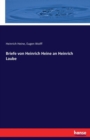 Briefe Von Heinrich Heine an Heinrich Laube - Book