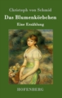 Das Blumenkorbchen : Eine Erzahlung - Book