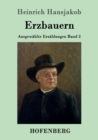 Erzbauern : Ausgewahlte Erzahlungen Band 2 - Book