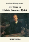Der Narr in Christo Emanuel Quint : Roman - Book