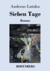 Sieben Tage : Roman - Book