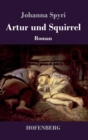 Artur Und Squirrel - Book