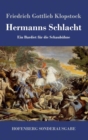 Hermanns Schlacht : Ein Bardiet fur die Schaubuhne - Book