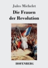 Die Frauen Der Revolution - Book