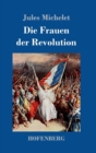 Die Frauen Der Revolution - Book