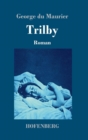 Trilby : Roman - Book