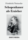 Schopenhauer als Erzieher - Book